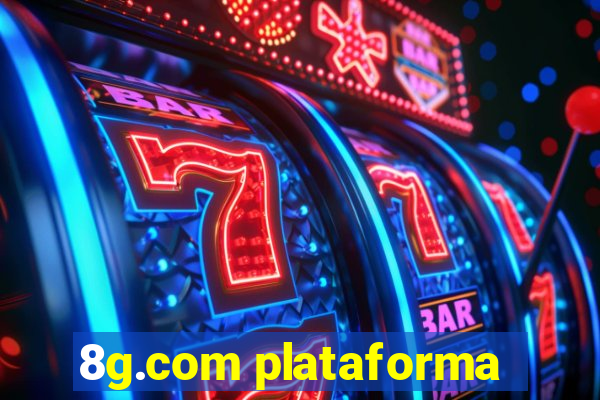 8g.com plataforma